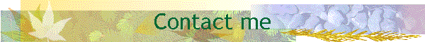 Contact me