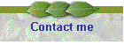 Contact me